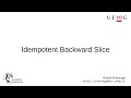 Idempotent Backward Program Slice