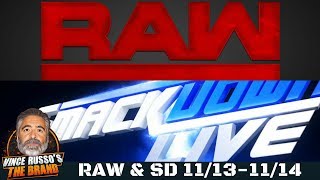 WWE RAW 11/13/17 \u0026 SmackDown 11/14/17 Review w/ Vince Russo, Big Vito, Kenny Bolin, \u0026 Jeff Lane