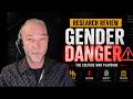 Gender Danger: The Global Culture War Playbook