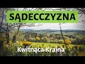 SĄDECCZYZNA wiosną 🌼🌼 W krainie Lachów i kwitnących sadów [4K]