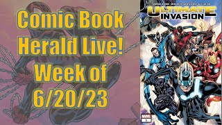 Hickman's Ultimate Invasion #1! | Comic Book Herald Live!