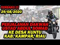 TERBARU ! - Perjalanan Dakwah Ustadz Abdul Somad Ke Desa Kuntu, Kab.Kampar, Riau