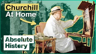 The Intimate Secrets Inside The Home Of Winston Churchill | Historic Britain | Absolute History