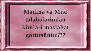 Mədinə və misr tələbələri- Rəşad Hümbətov