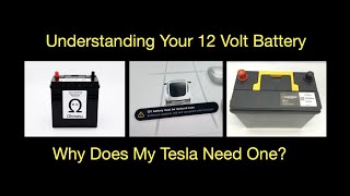 1. Why Tesla Needs a 12V Battery