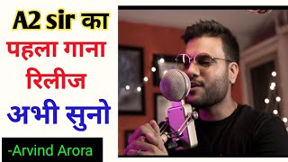 Kaise hua full cover song by A2 sir || A2 sir first song #kabirsingh #a2motivation