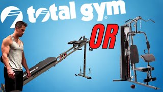Total Gym or other Home Gyms
