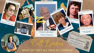 Cult Leaders: What do they all Have in Common? #JehovahsWitnesses, #GoverningBody, #Watchtower, #xjw