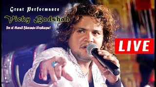 Vicky Badshah Live At Maruli Bharahmin (Hoshiarpur)