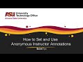 How to Enable and Use Instructor Annotations
