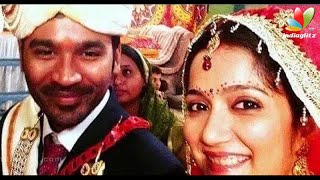 Dhanush's wedding with unknown girl ?? | Hot Tamil Cinema News