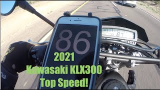 Top Speed! 2021 KLX300 Kawasaki Says Max Speed is 100 mph...