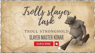 Trolls slayer guide osrs