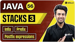 Stacks - Infix, Prefix & Postfix expressions | Lecture 56 | Java and DSA Course