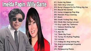 Imelda Papin ,Willy Garte Best Songs   Best Tagalog Nonstop Love Songs Playist 360p 1