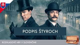 Sir Arthur Conan Doyle - Sherlock Holmes: Podpis štyroch (rozhlasová hra / 1971 / slovensky)