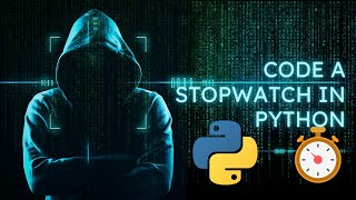 Python Stopwatch Program: Build a Simple Timer from Scratch