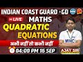 ICG GD First Intake 2024 Math's Quadratic Equation |Special 25 Question ICG GD 2024 Exam Preparation