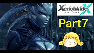 【宇宙を感じる】XenobladeX ゼノブレイドクロス Part7〈第4章：グロウス②〉「Chupiken実況」