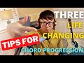 3 LIFE CHANGING TIPS FOR CHORD PROGRESSIONS *MUST WATCH