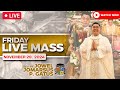 FRIDAY FILIPINO LIVE MASS TODAY II NOVEMBER 29, 2024 II FR. JOWEL JOMARSUS GATUS