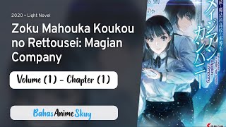 PEMBAHASAN LIGHT NOVEL (ZOKU MAHOUKA KOUKOU NO RETTOUSEI) (Magian Company) - VOLUME 1 - CHAPTER 1