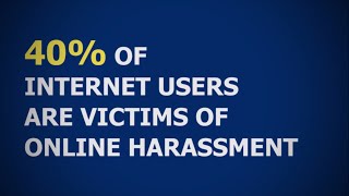 40% of internet users are victims of online harassment