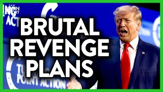 Trump Details His Plan for Revenge on Deep State & It's Brutal | ROUNDTABLE | Rubin Report