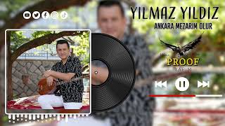 Ankara Mezarım Olur | Yılmaz Yıldız