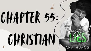 TWISTED LIES - Chapter 55: CHRISTIAN ( Audio  book )