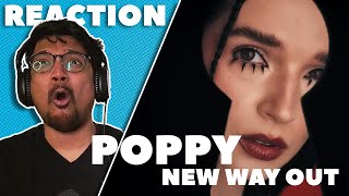 Metal Poppy Ain't Going Anywhere | New Way Out | POPPY REACTION