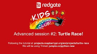 Redgate Kids Coding Club Advanced Class Lesson 2 Turtle Race
