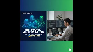 Network Automation with Python (Part 3) | Multi-Device Access & Backup Collection | CCNA | Saahith