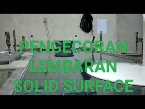 Pengecoran Lembaran Solid Surface Patriciasolidsurface Youtube