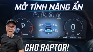 Mở tính năng ẩn, thêm những option cực giá trị trên Ford Ranger Raptor