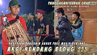 KENDANG BEDUG BENJANG!!! BERAKSI DI WAKTU SUBUH GUYSS || Benjang Panggugah Sahur Grup Sekedangdeur