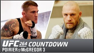 UFC 264 Countdown ||  Poirier vs McGregor 3 ||