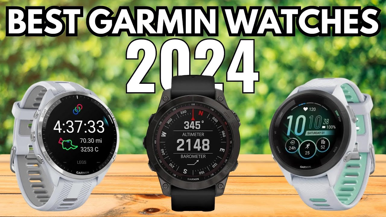 TOP 3 BEST GARMIN WATCHES IN 2024. WHO WINS IN 2024 - YouTube