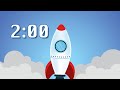 2 Minute Timer Blast Off (Rocket / Space / Music)