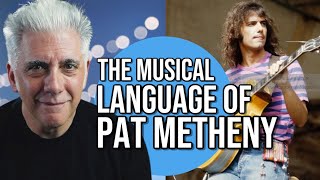 The Musical Language of Pat Metheny