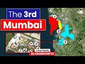 Why India is creating 3rd Mumbai? NAINA City | UPSC Prelims