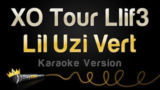 Lil Uzi Vert - XO Tour Llif3 (Karaoke Version)