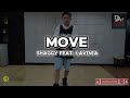 MOVE | SHAGGY FT. LAVINIA | ZIN DARWIN CHOREOGRAPHY