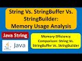 String Vs. StringBuffer Vs. StringBuilder: Memory Usage Analysis | Java Tutorial