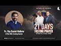 LIVE 🔴 BAGC | 21 Days Fasting Prayer, Ps. Roy Daniel Mathew, Wed, 22 Nov 23 - ES