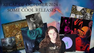 Recap of October 2024 - Some cool releases