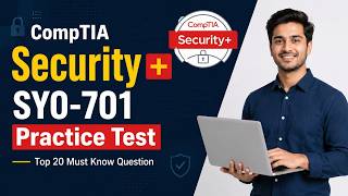 CompTIA Security+ SY0-701 Practice Test 2026 | 20 Questions with Full Answer Rationales #comptia