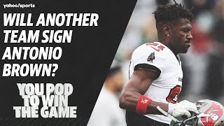 Do NFL executives have any interest in signing Antonio Brown? | You Pod to Win t