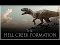 Hell Creek: The Most Important Dinosaur Fossil Site in the World | Dinosaur Documentary