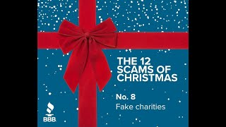 12 Scams of Christmas: Day 8 - Fake Charities